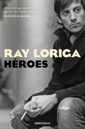 Libro Heroes - Ray Loriga