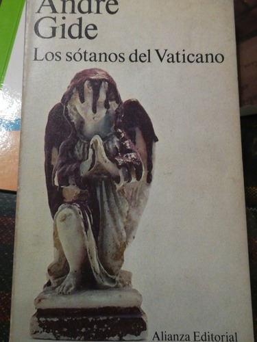 Los Sótanos Del Vaticano André Gide. Ed Alianza