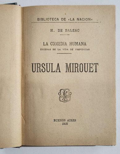 Ursula Mirouet H. De Balzac - La Nacion (Usado)