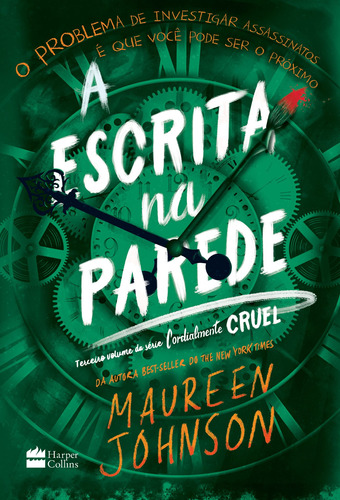 A Escrita Na Parede, de Johnson, Maureen. Casa dos Livros Editora Ltda, capa mole em português, 2022