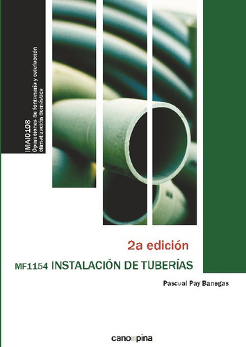 Libro Instalación De Tuberias Mf1154 - Pay Banegas, Pascual