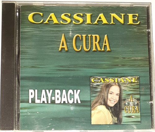 Cd - Cassiane - A Cura Playback