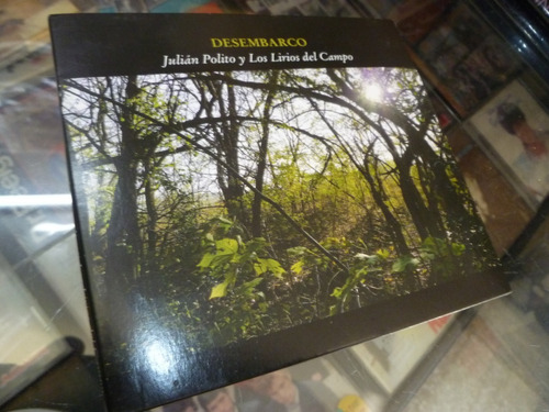 Julian Polito Y Los Lirios Del Campo -desembarco Cd - 681 - (Usado)