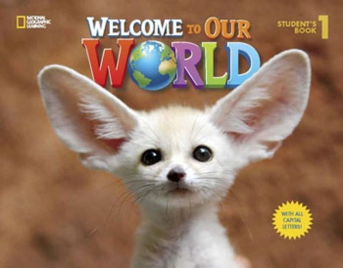Welcome To Our World 1 - Activity Book With Audio Cd And All