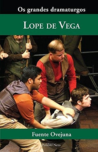 Libro Fuente Ovejuna De Lope De Vega Peixoto Neto