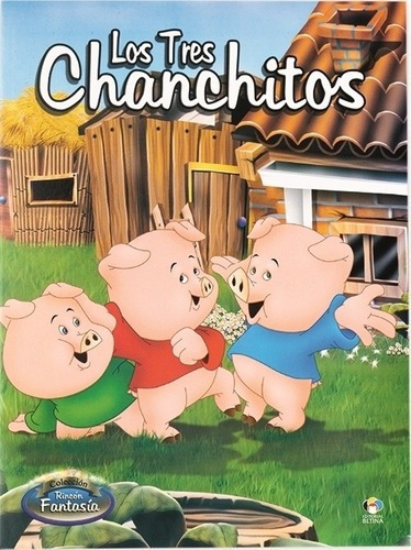 Los Tres Chanchitos - Rincon Fantasia