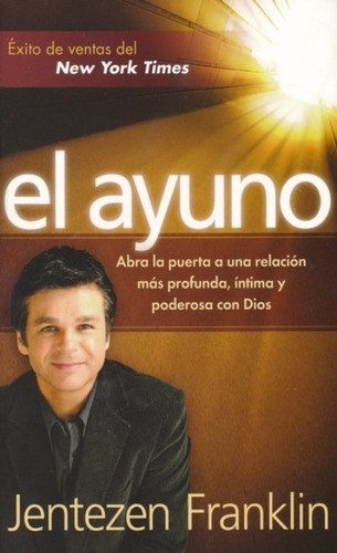 El Ayuno - Bolsillo - Jentezen Franklin 