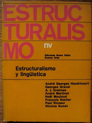Estructuralismo Y Linguistica - Estructuralismo 4