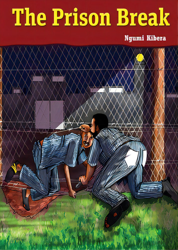 The Prison Break, De Kibera, Ngumi. Editorial Phoenix Pub, Tapa Blanda En Inglés
