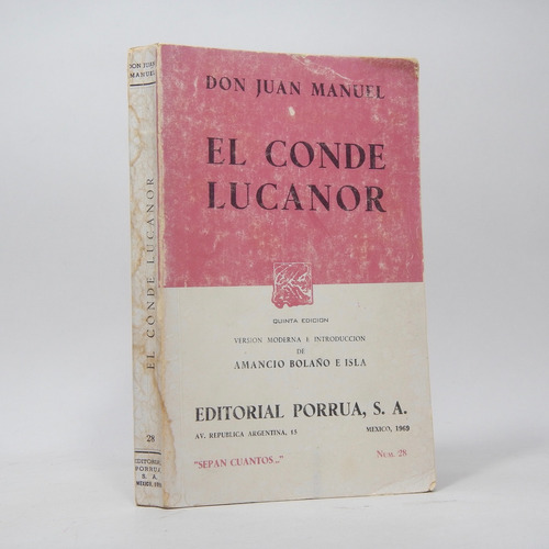 El Conde Lucanor Don Juan Manuel Editorial Porrúa 1969 Ba4