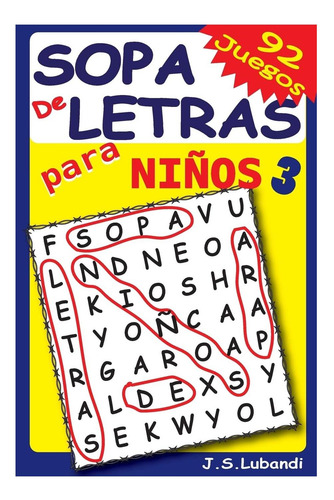 Libro: Sopa De Letras Para Niños 3 (spanish Edition)