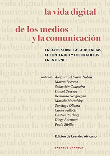 Libro Vida Digital De Los Medios Y La Comunicacion, La - Moc