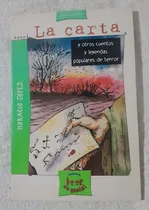 Comprar La Carta Y Otros Cuentos Y Leyendas Populares De Terror