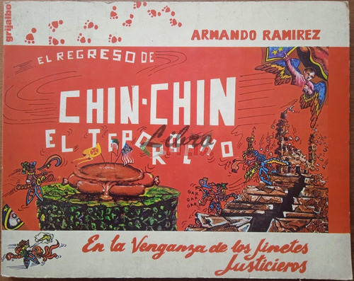 El Regreso De Chin-chin El Teporocho - Armando Ramírez, 1979