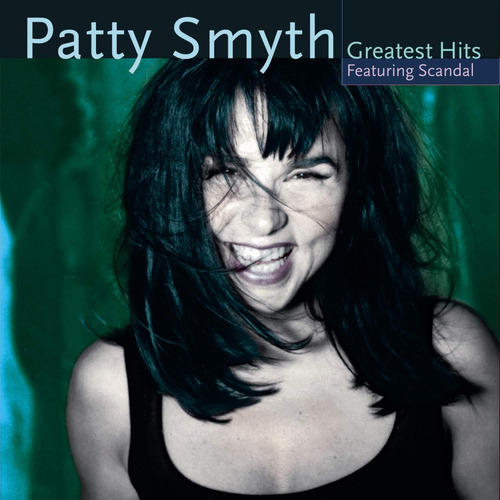 Cd: Los Grandes Éxitos De Patty Smyth Con Scandal