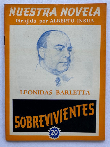 Nuestra Novela N° 9 Sobrevivientes Leonidas Barletta 1941