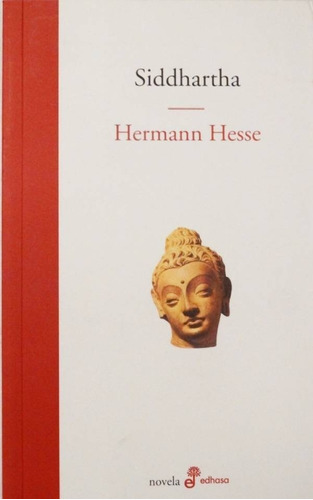 Siddhartha, de Hermann Hesse. Editorial Adhasa, tapa blanda en español, 2013