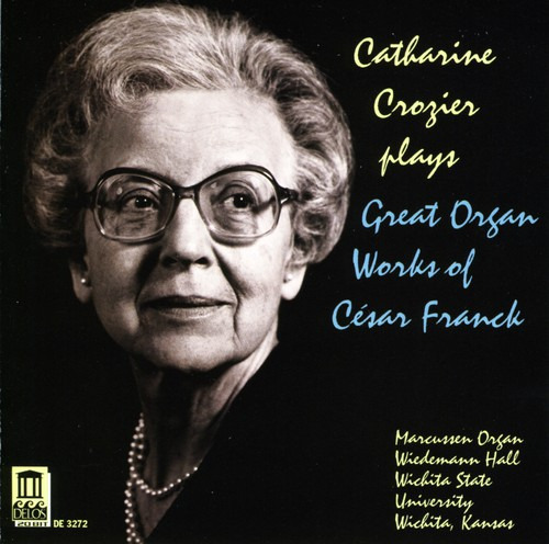 Crozier/franck Crozier Interpreta Las Grandes Obras Para Órg