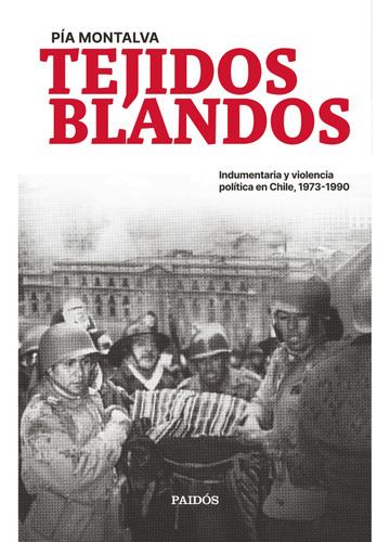 Tejidos Blandos, De Montalva; Pía. Editorial Paidós, Tapa Blanda En Español, 2023