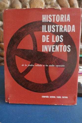 Libro Historia Ilustrada De Los Inventos. Umberto Eco 