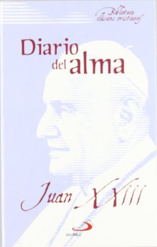 Diario Del Alma: 11 (biblioteca De Clásicos Cristianos)