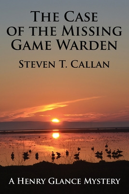 Libro The Case Of The Missing Game Warden - Callan, Steve...