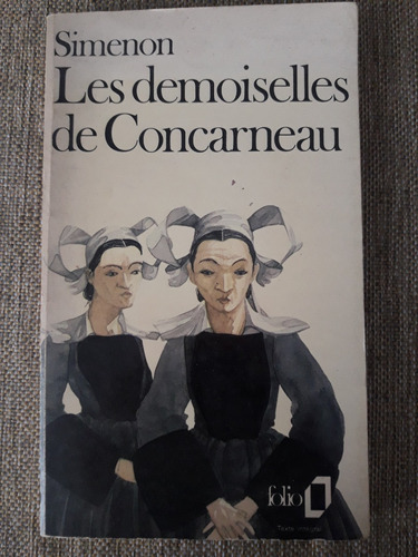 Les Demoiselles De Concarneau - G. Simenon - Folio - Francés