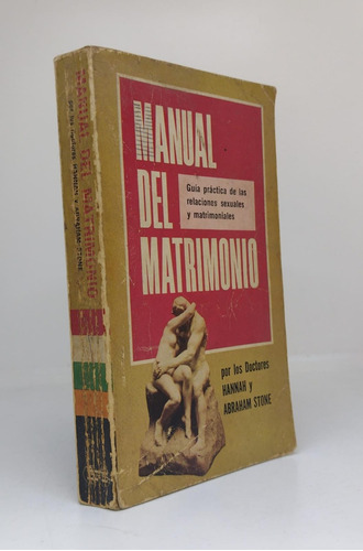 Manual Del Matrimonio - Hannah Y Abraham Stone - Usado 