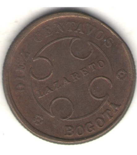 Colombia Lazareto 10 Centavos 1901 Exc