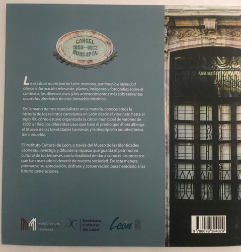 Libro - La Ex Carcel Municipal De León (gto) - Labarthe R., (Usado)