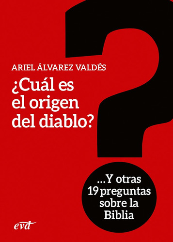 ¿cuál Es El Origen Del Diablo?, De Ariel Álvarez Valdés