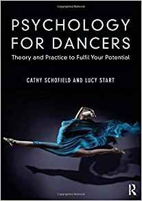 Psychology For Dancers Theory And Practice To Fulfil Your Po