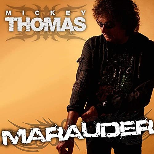 Cd Marauder - Mickey Thomas