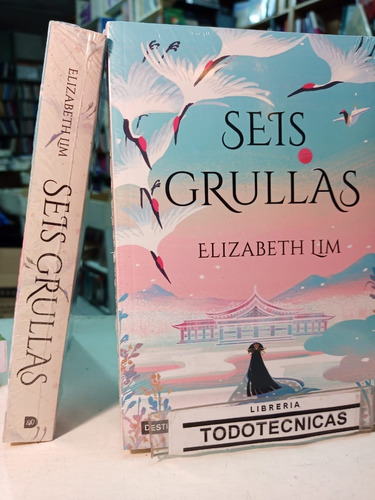 Seis Grullas      - Elizabeth Lim   -pd