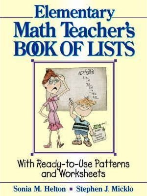 The Elementary Math Teacher's Book Of Lists - Sonia M. He...