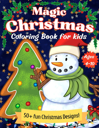 Libro: Magic Christmas Coloring Book For Kids: 50+ Fun And