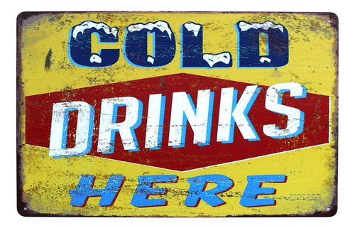 Sumik Cold Drinks Here Letrero Metal Estaño Cartel Arte Bar