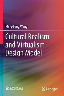 Libro Cultural Realism And Virtualism Design Model - Ming...