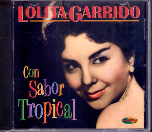 Lolita Garrido - Con Sabor Tropical - Cd 