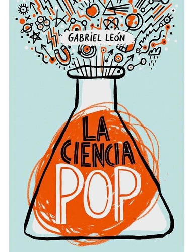 Imagen 1 de 1 de La Ciencia Pop - Gabriel León