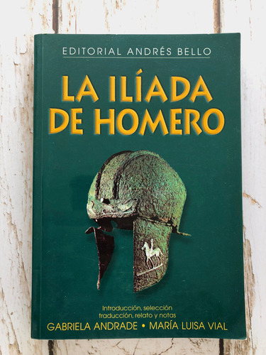 La Ilíada De Homero / Editorial Andrés Bello