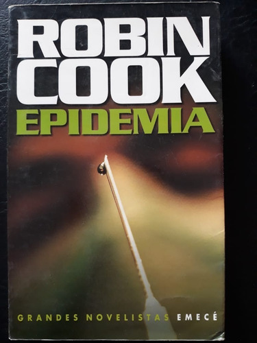 Epidemia Robin Cook Emece (Usado)