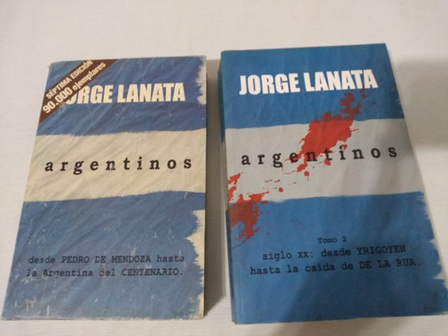 Jorge Lanata Argentino 2 Tomos Pedro De Mendoza De La Rua Pa
