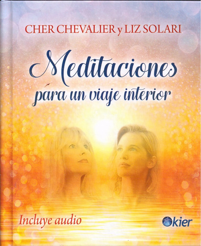 Meditaciones Para Un Viaje Interior - Solari, Chevalier