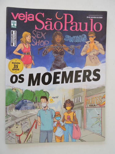 Veja São Paulo #23-set-2020 Os Moemers