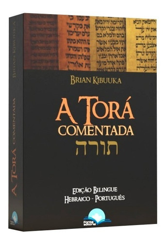 A Torá Comentada Capa Dura Fonte Editorial