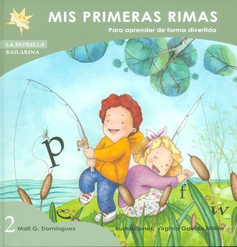 Mis Primeras Rimas. Para Aprender De Forma Divertida, De Mati G. Domínguez. Editorial Promolibro, Tapa Dura, Edición 2012 En Español
