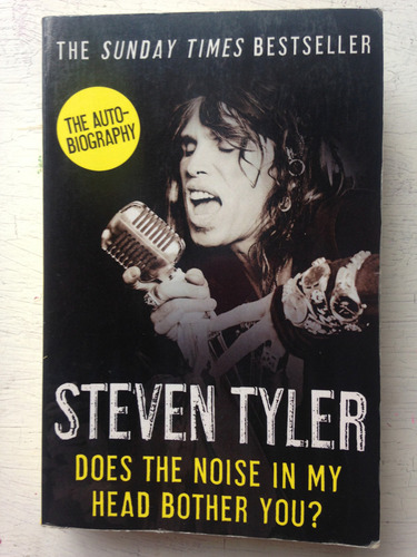 Steven Tyler - Does The Noise In My Head Bother You? Dalton