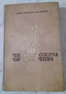 La Cocina De Lidia Monguzzi | MercadoLibre 📦 La Cocina De Lidia Monguzzi | MercadoLibre 📦