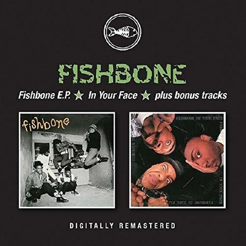 Fishbone - Fishboneep / In Your Face Plus Cd